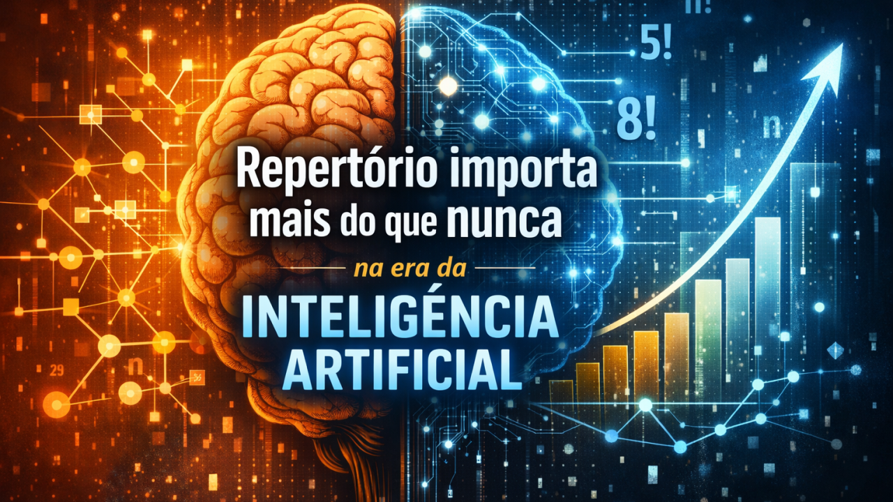 Imagem do artigo: Repertório importa mais do que nunca na era da Inteligência Artificial